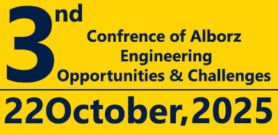 3nd Conference of Alborz Engineering Opportunities and Challenges